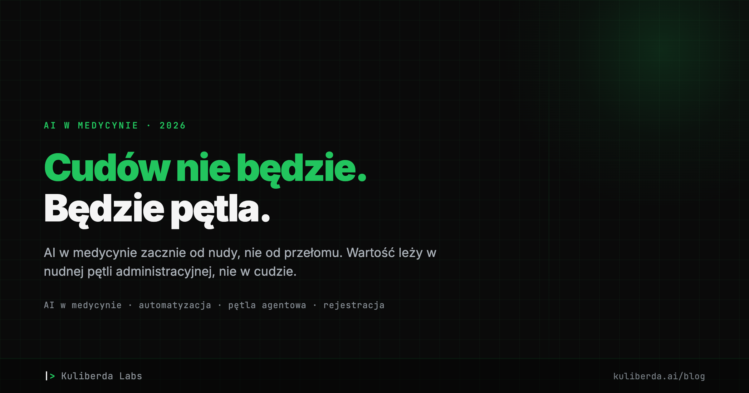 Cudów nie będzie. Będzie pętla.
