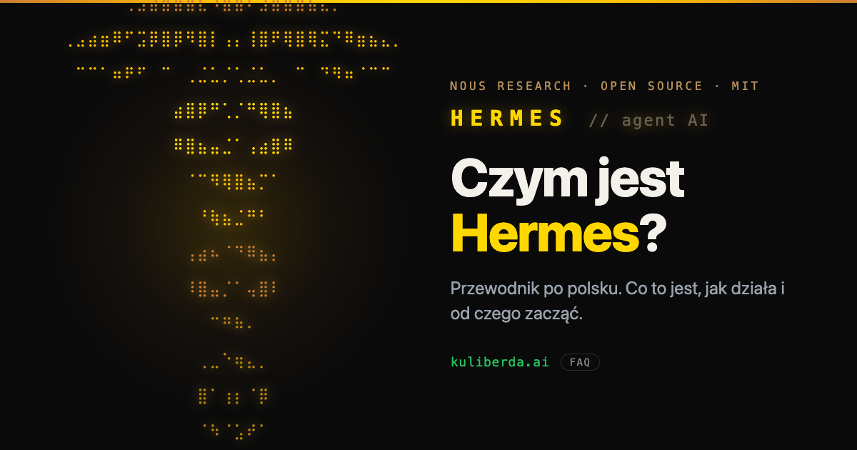 Czym jest Hermes (agent AI)? Kompletny przewodnik po polsku